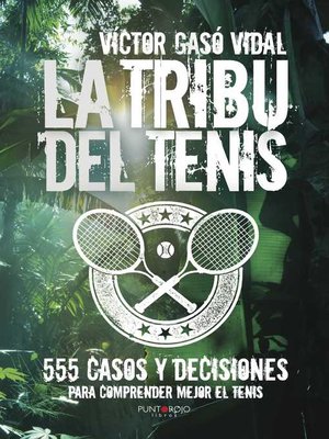 cover image of La tribu del Tenis